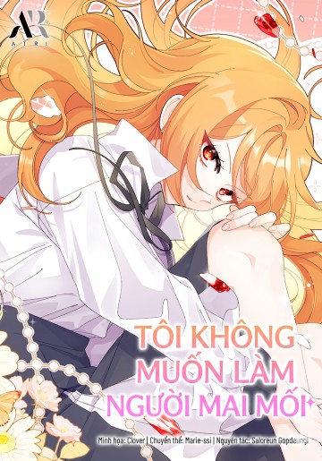 Tôi Không Muốn Làm Người Mai Mối